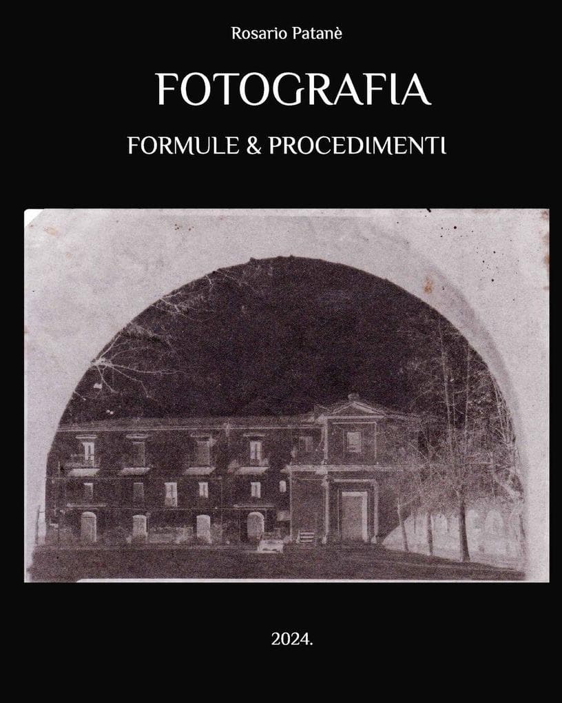 Fotografia - Formule e Procedimenti