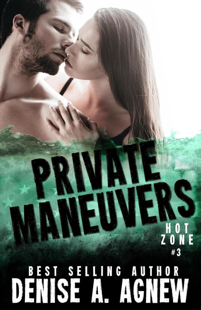 Private Maneuvers (Hot Zone, #3)