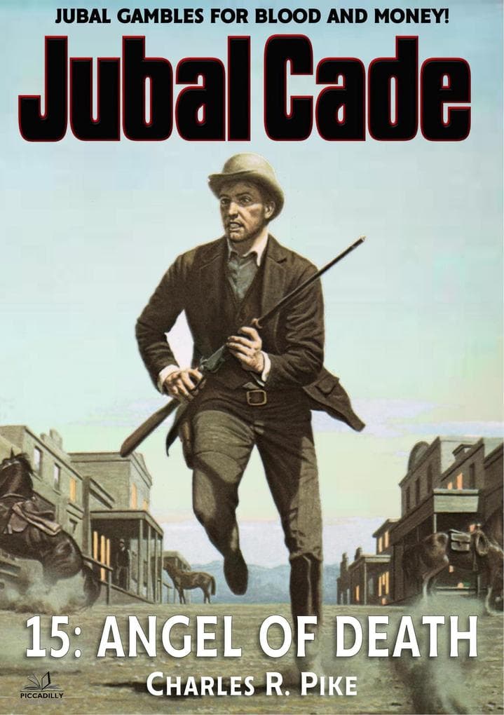 Angel of Death (A Jubal Cade Western #15)
