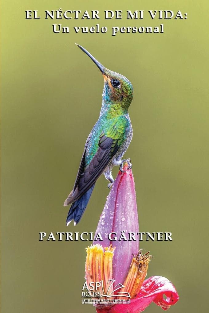 EL NÉCTAR DE MI VIDA