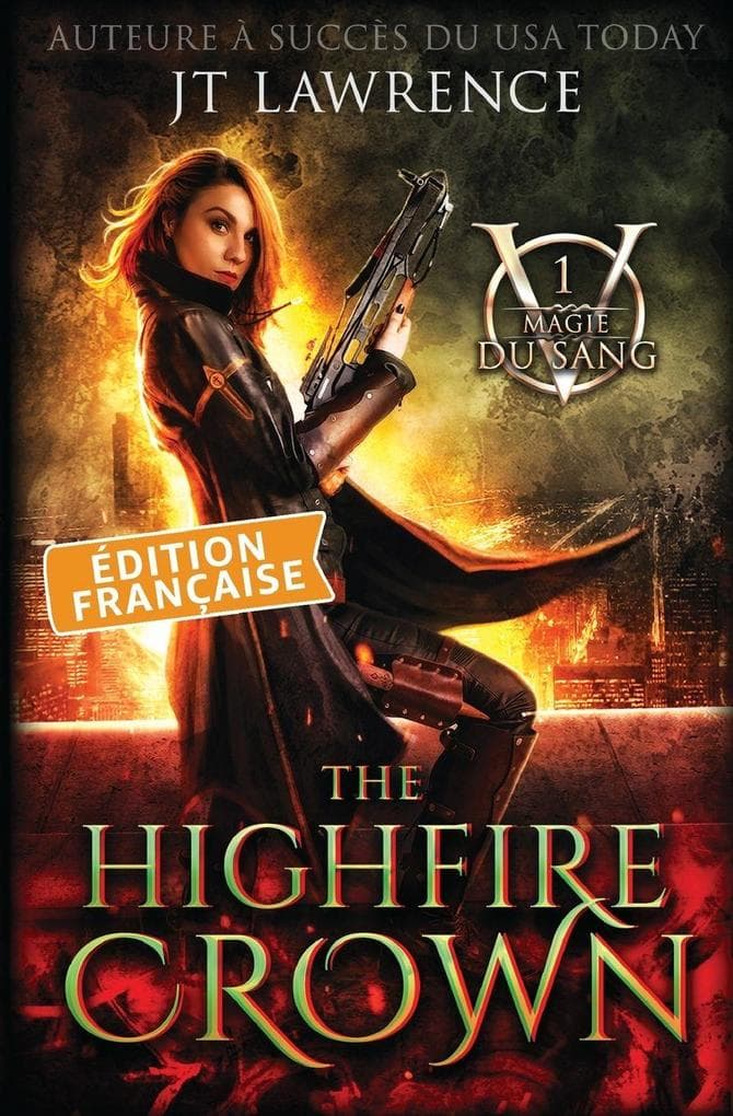 The Highfire Crown, Édition française