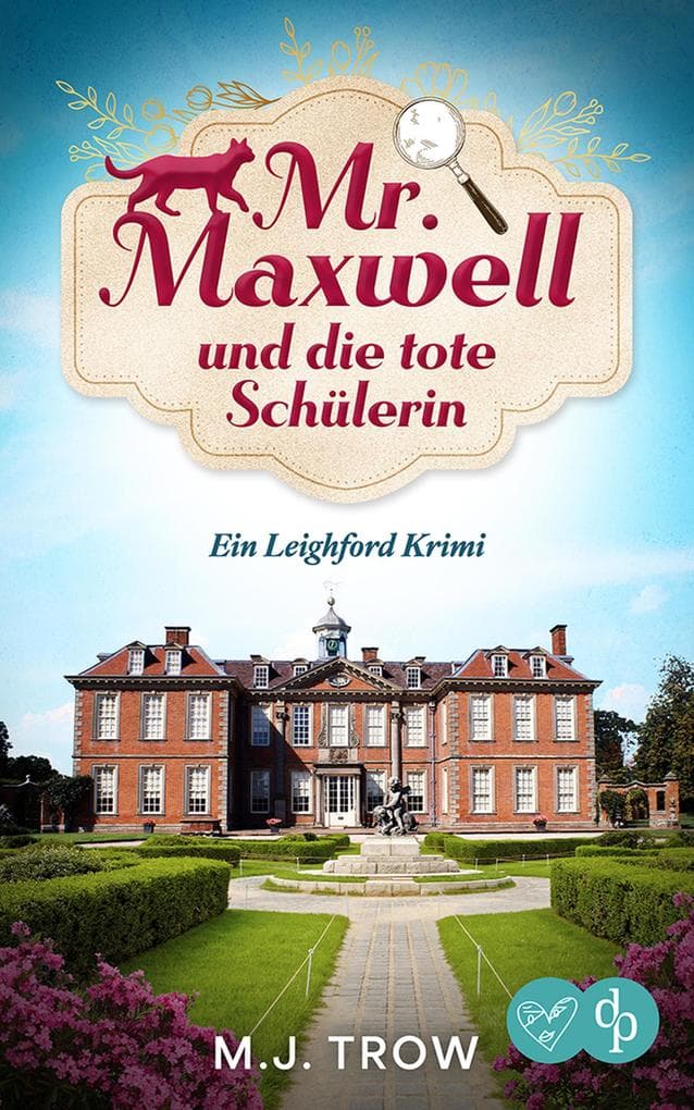Mr Maxwell und die tote Schülerin