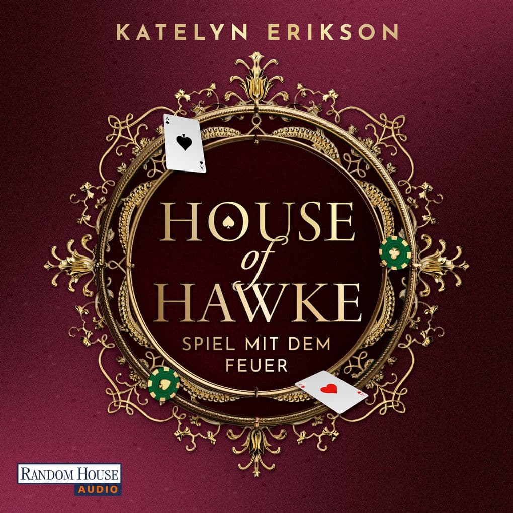 House of Hawke - Spiel mit dem Feuer