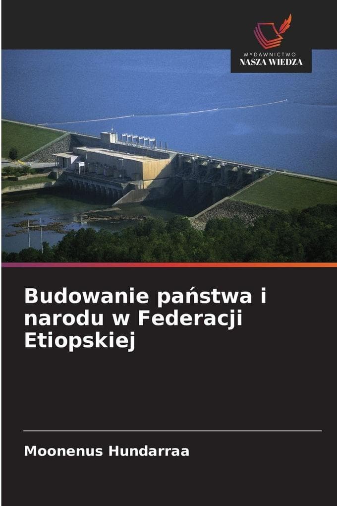 Budowanie pastwa i narodu w Federacji Etiopskiej