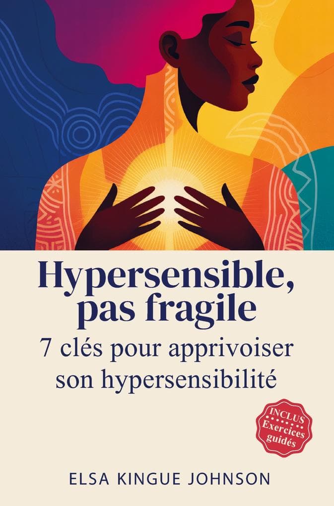 Hypersensible, pas fragile