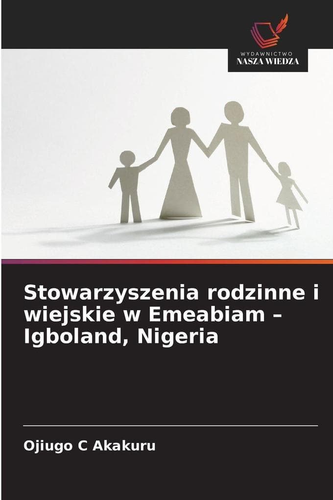 Stowarzyszenia rodzinne i wiejskie w Emeabiam - Igboland, Nigeria