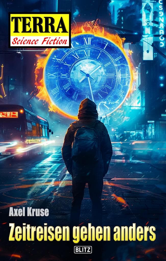 Terra - Science Fiction 22: Zeitreisen gehen anders