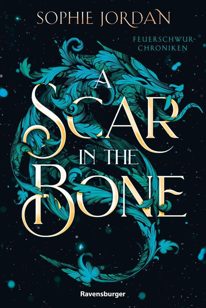 A Scar in the Bone - Feuerschwur-Chroniken, Band 2