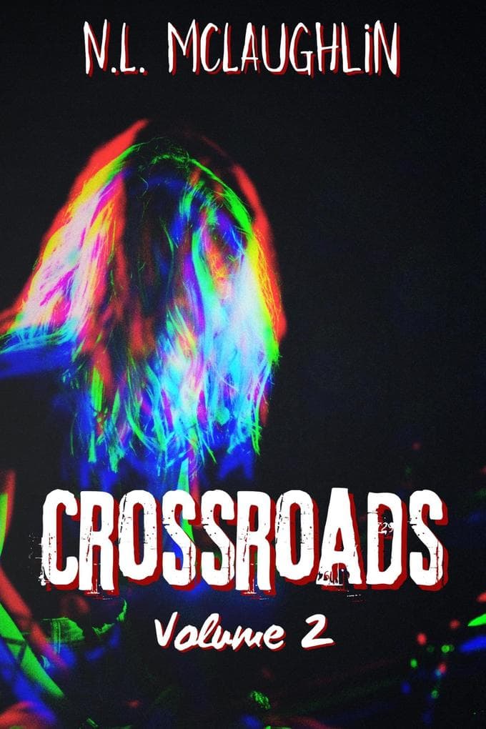 Crossroads Volume 2