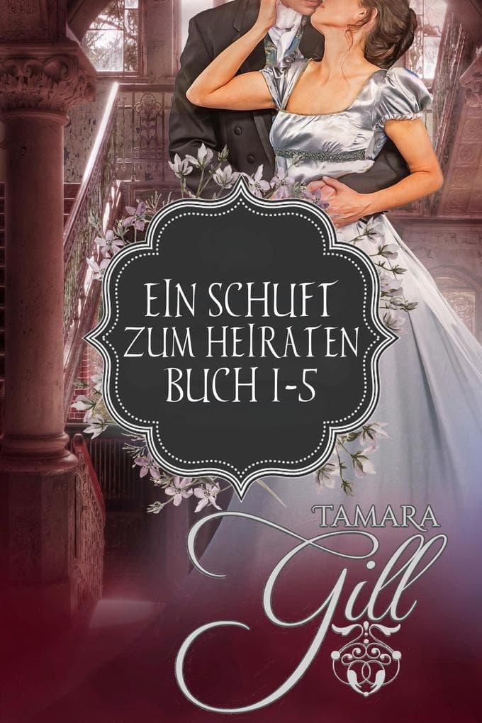 Ein Schuft zum Heiraten