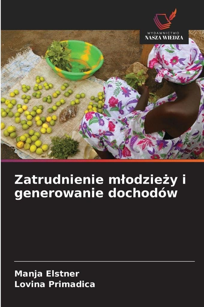 Zatrudnienie modziey i generowanie dochodów