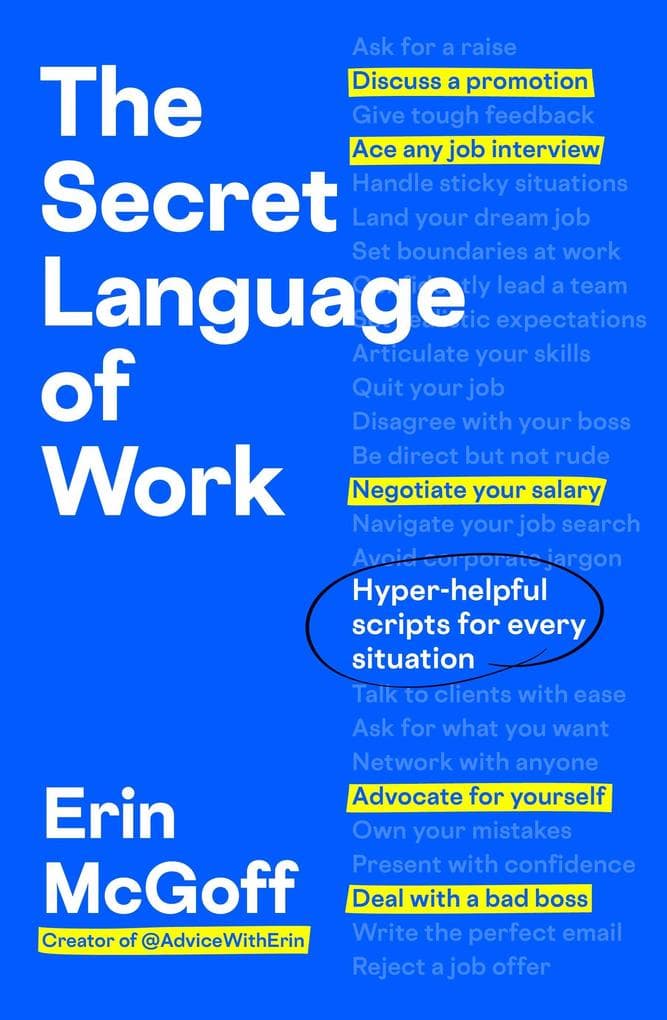 The Secret Language of Work