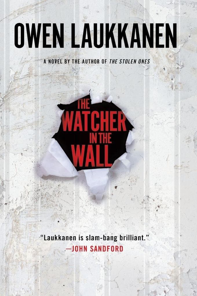 The Watcher in the Wall