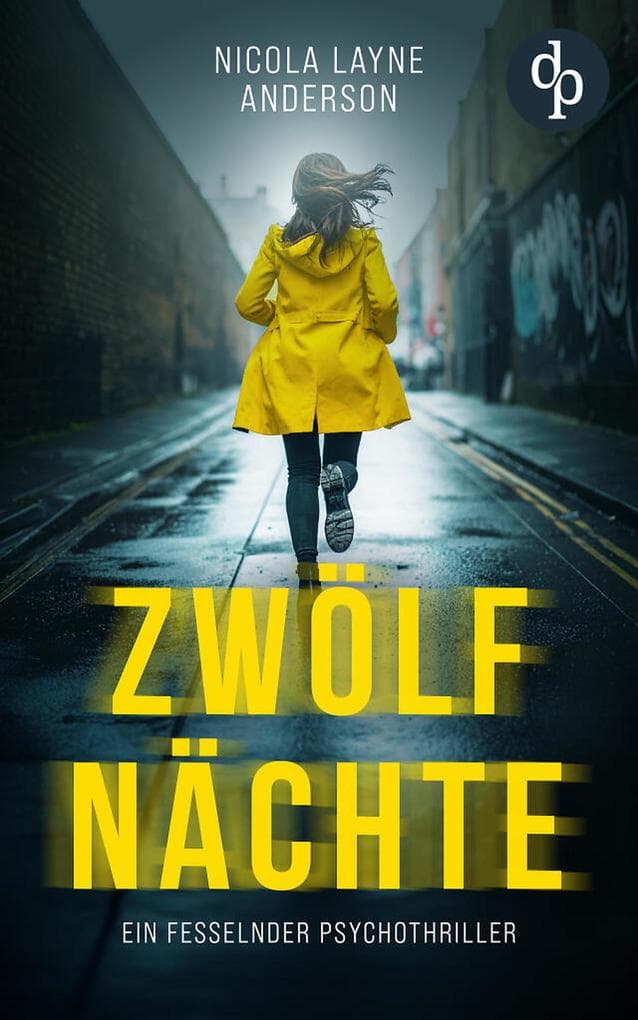 Zwölf Nächte | Ein fesselnder Psychothriller