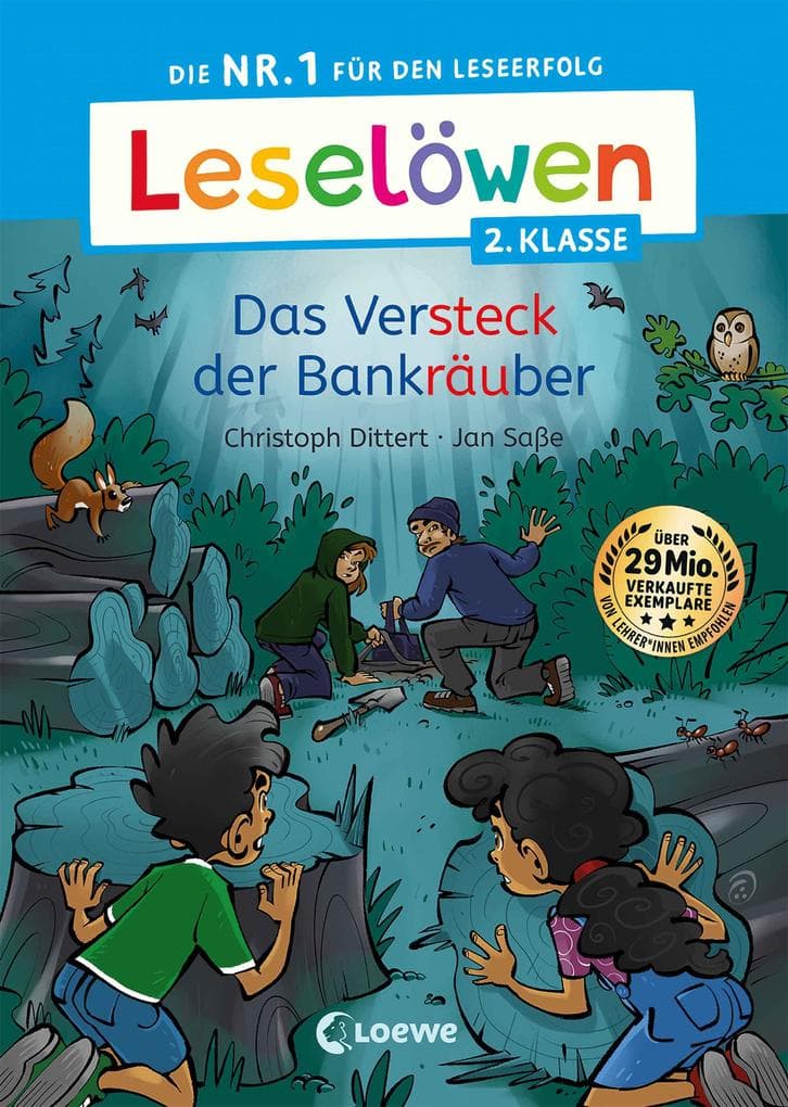 Leselöwen 2. Klasse - Das Versteck der Bankräuber