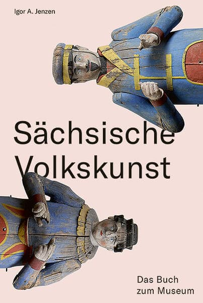 Sächsische Volkskunst