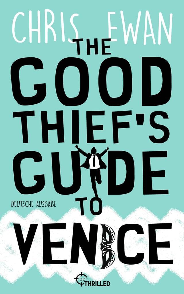 The Good Thief's Guide to Venice