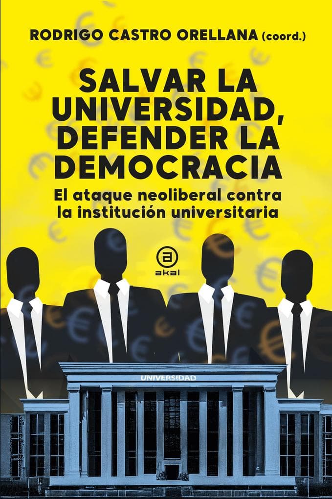 Salvar la universidad, defender la democracia