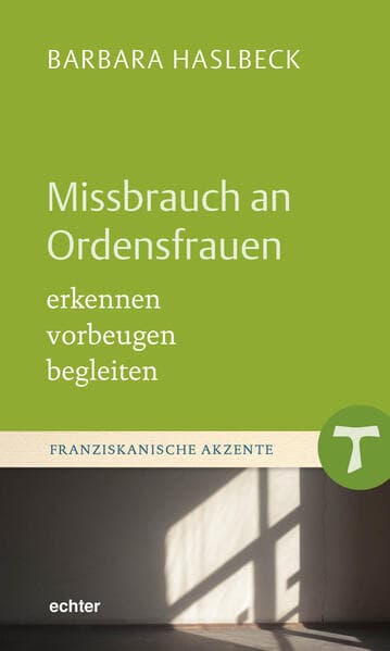 Missbrauch an Ordensfrauen