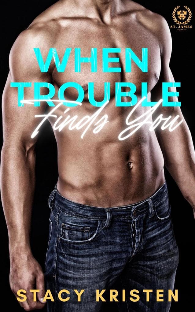 When Trouble Finds You (Wenn Ärger dich findet) German Edition
