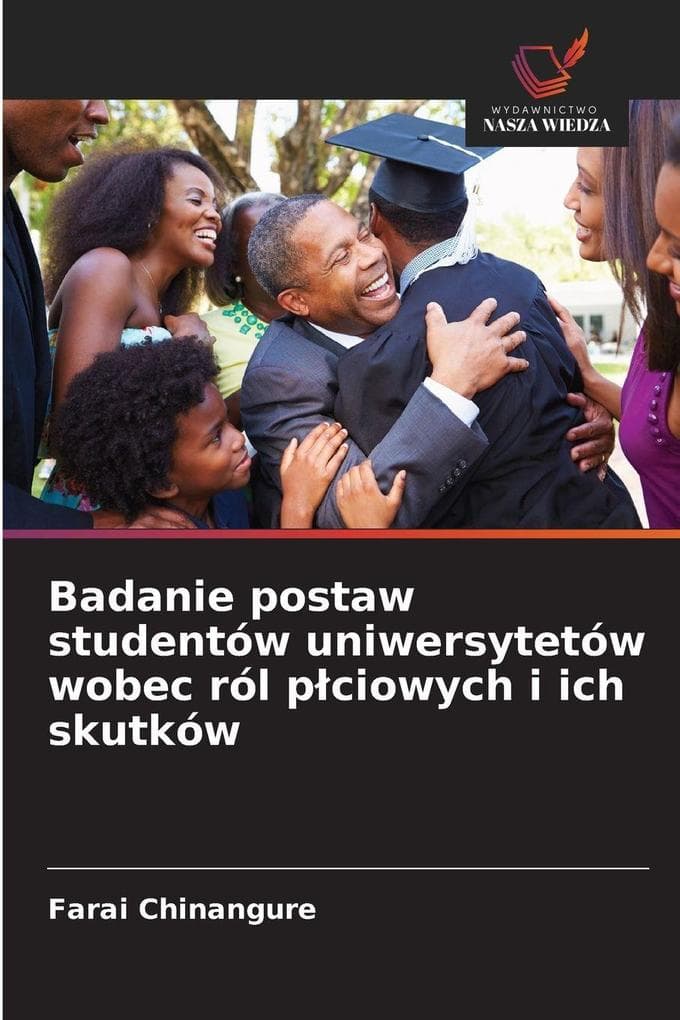 Badanie postaw studentów uniwersytetów wobec ról pciowych i ich skutków