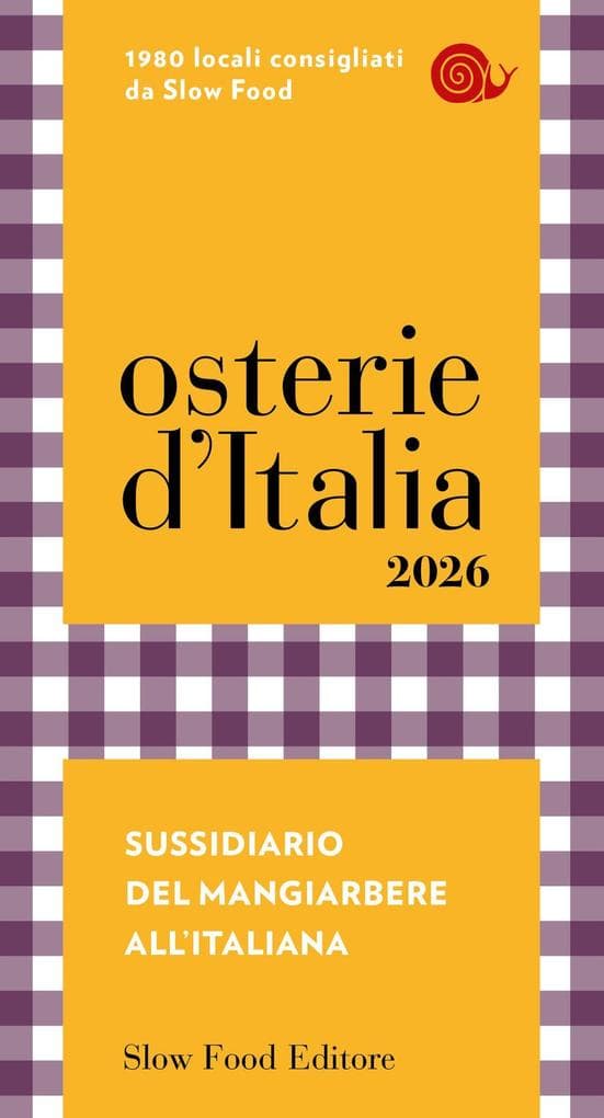 Osterie d'Italia 2026. Sussidiario del mangiarbere all'italiana