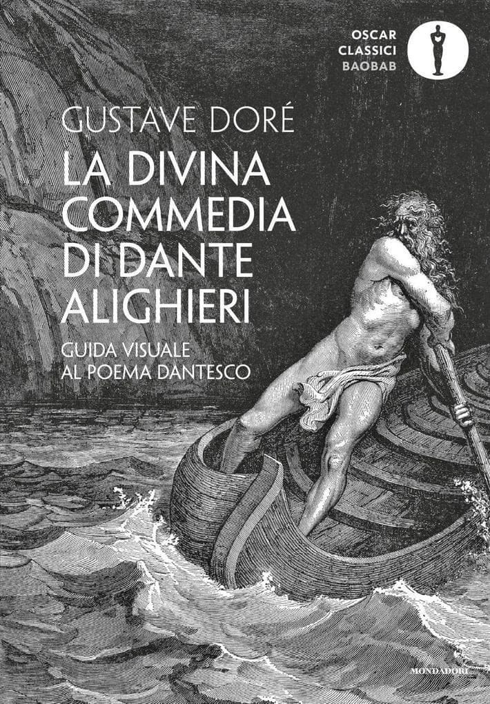 La Divina Commedia di Dante Alighieri. Guida visuale al poema dantesco