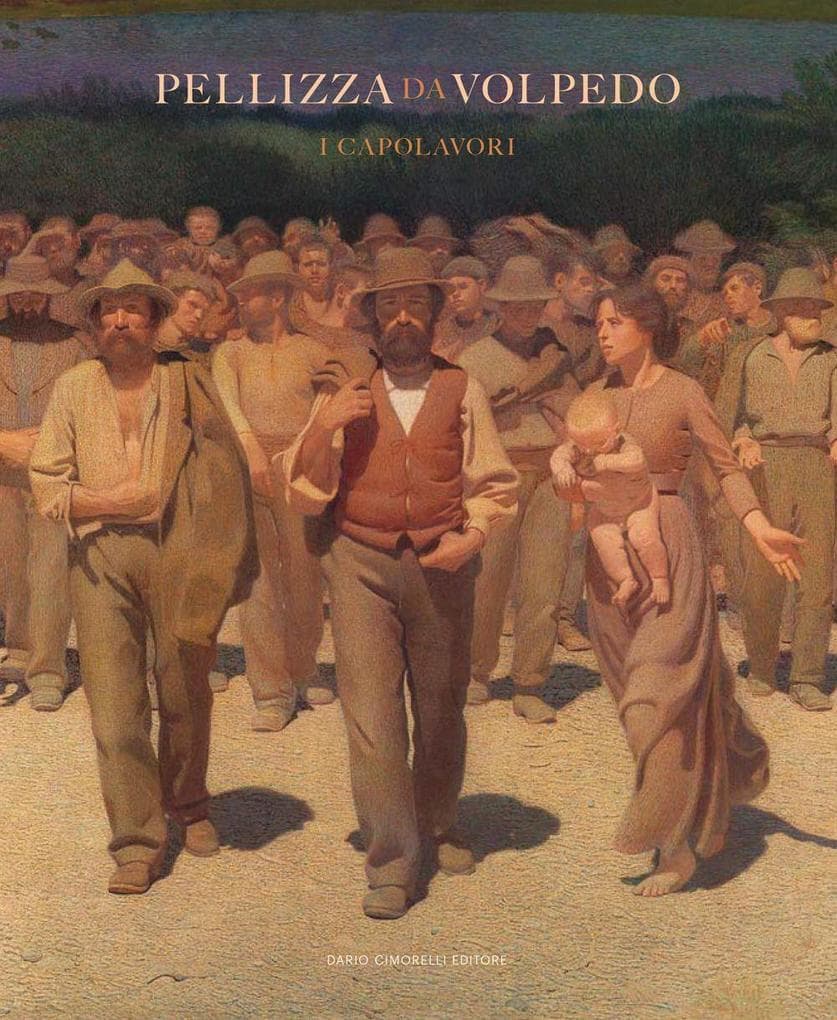 Pellizza da Volpedo. I capolavori
