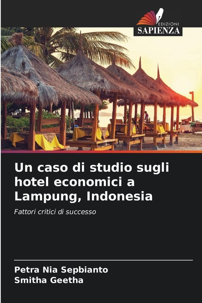 Un caso di studio sugli hotel economici a Lampung, Indonesia