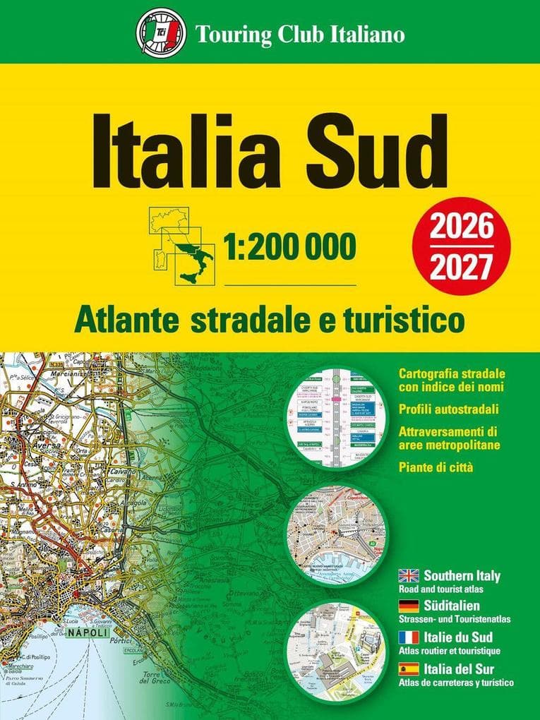 Italia. Atlante stradale e turistico 200.000. Sud