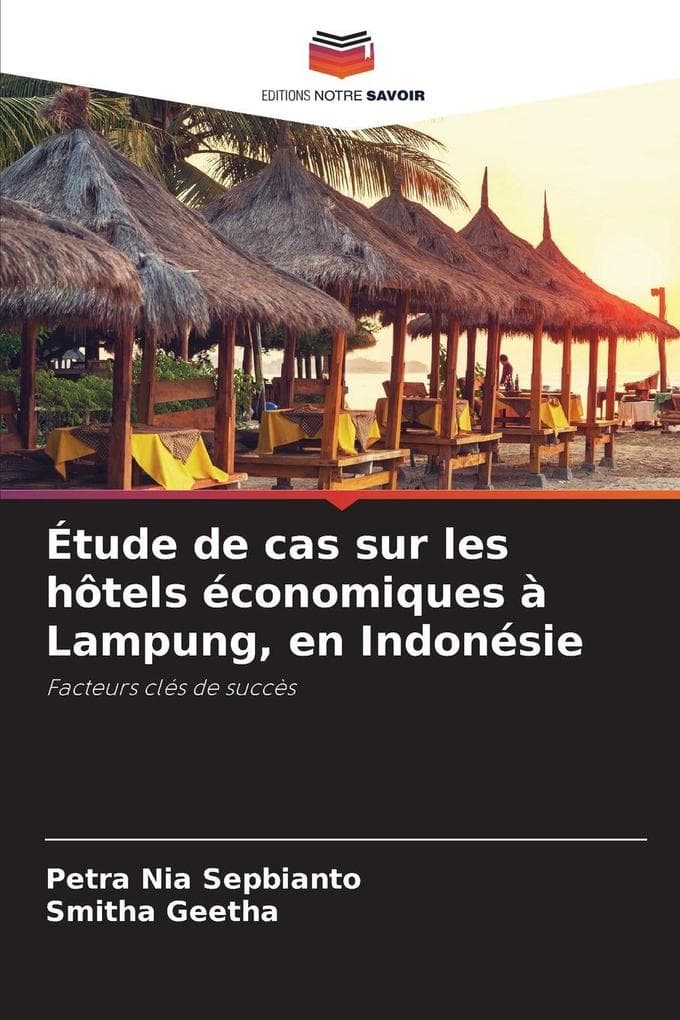 Étude de cas sur les hôtels économiques à Lampung, en Indonésie