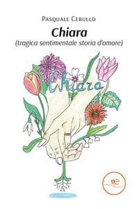 Chiara (tragica sentimentale storia d'amore)