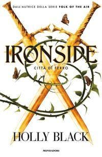 Ironside. Città di ferro