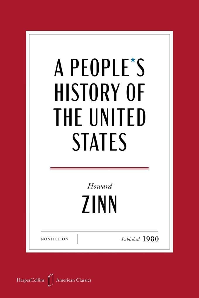 A People's History of the United States American Classics Edition