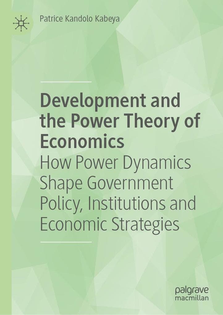 Development and the Power Theory of Economics