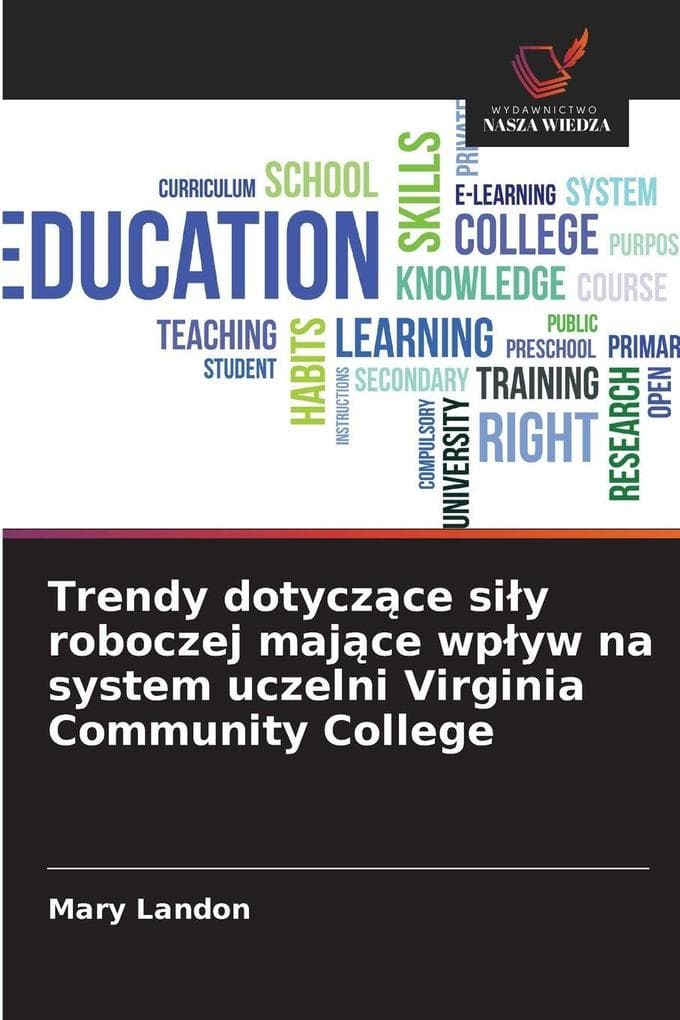 Trendy dotyczce siy roboczej majce wpyw na system uczelni Virginia Community College