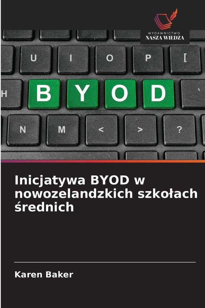 Inicjatywa BYOD w nowozelandzkich szkoach rednich