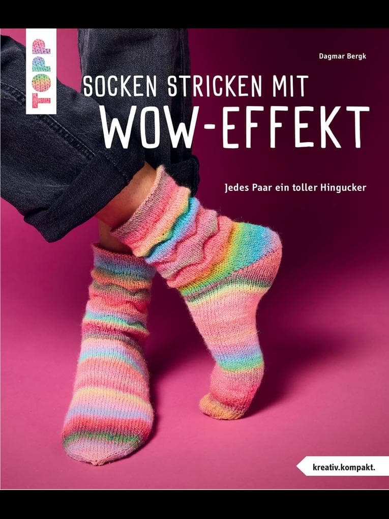 Socken stricken mit Wow-Effekt (kreativ.kompakt.)