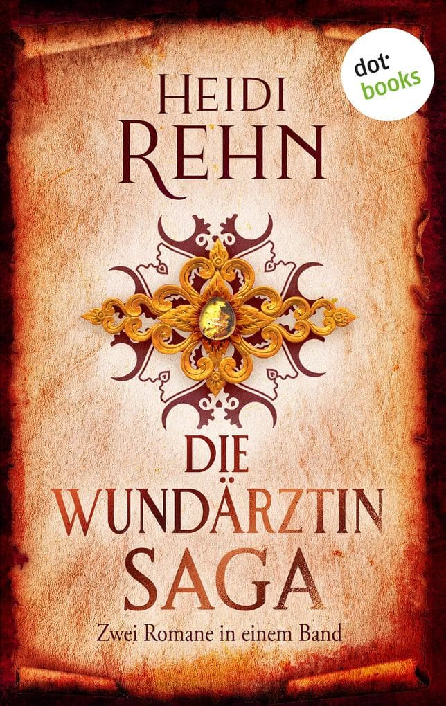 Die Wundärztin-Saga