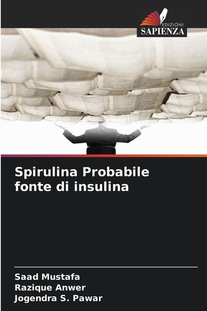 Spirulina Probabile fonte di insulina
