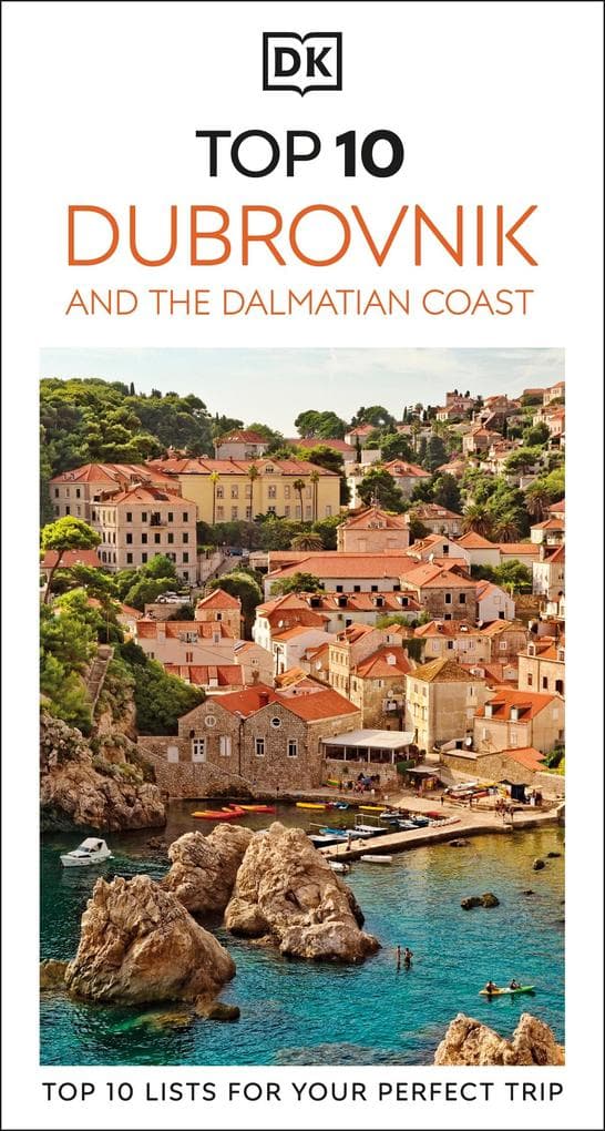 DK Top 10 Dubrovnik and the Dalmatian Coast