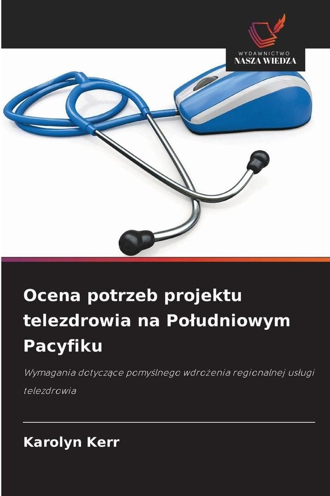 Ocena potrzeb projektu telezdrowia na Poudniowym Pacyfiku