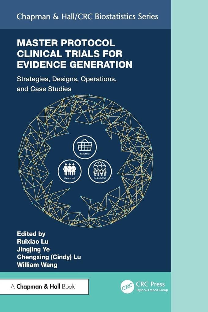 Master Protocol Clinical Trials for Evidence Generation