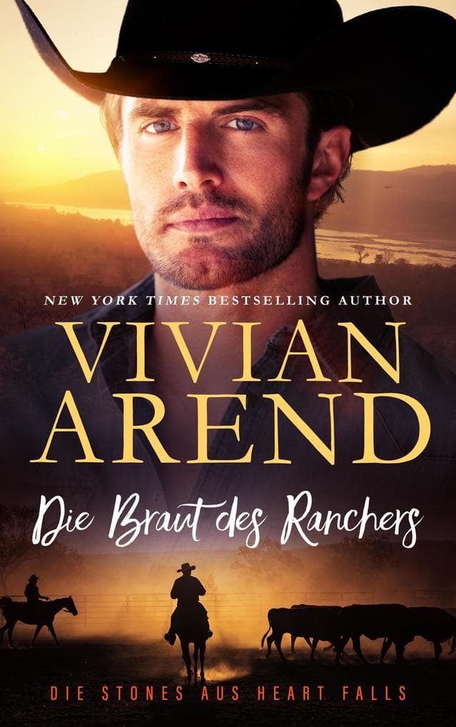 Die Braut des Ranchers (Die Stones aus Heart Falls, #3)
