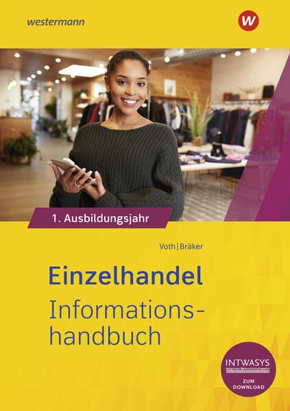 Einzelhandel nach Ausbildungsjahren. 1. Ausbildungsjahr Informationshandbuch