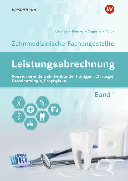 Leistungsabrechnung für die Zahnmedizinische Fachangestellte
