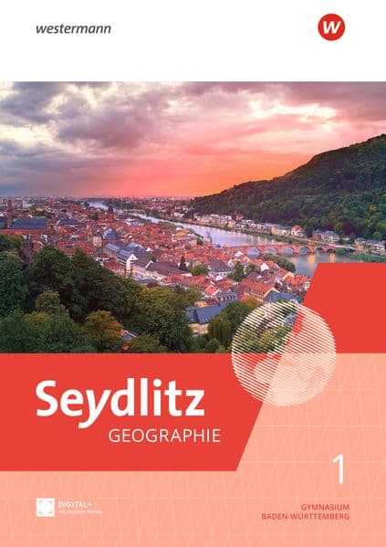 Seydlitz Geographie. Schulbuch 1. Für Gymnasien in Baden-Württemberg