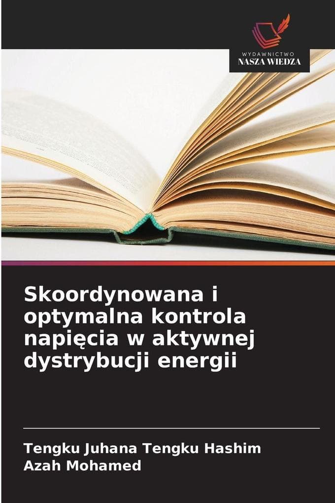 Skoordynowana i optymalna kontrola napicia w aktywnej dystrybucji energii