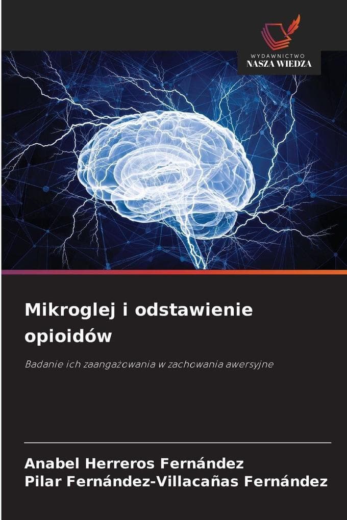 Mikroglej i odstawienie opioidów