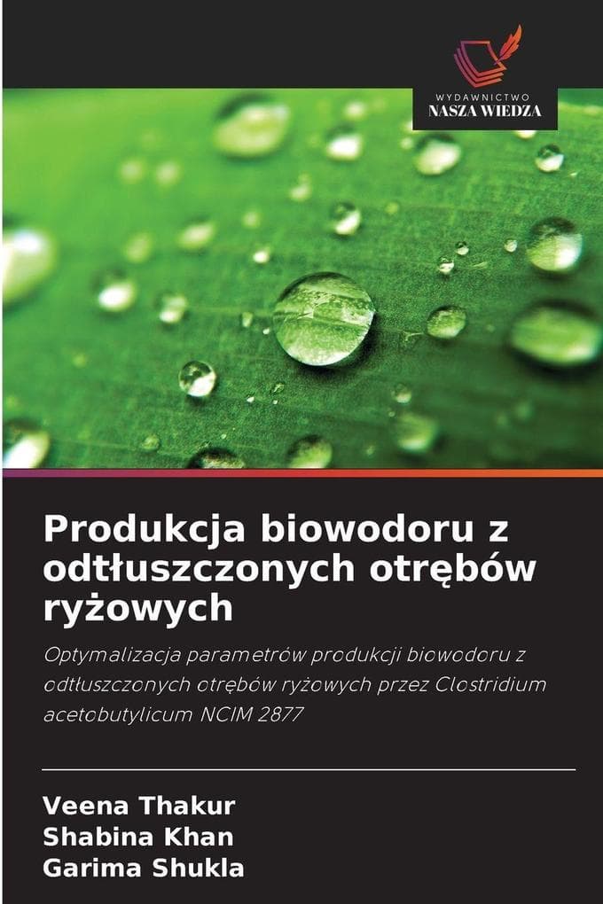 Produkcja biowodoru z odtuszczonych otrbów ryowych